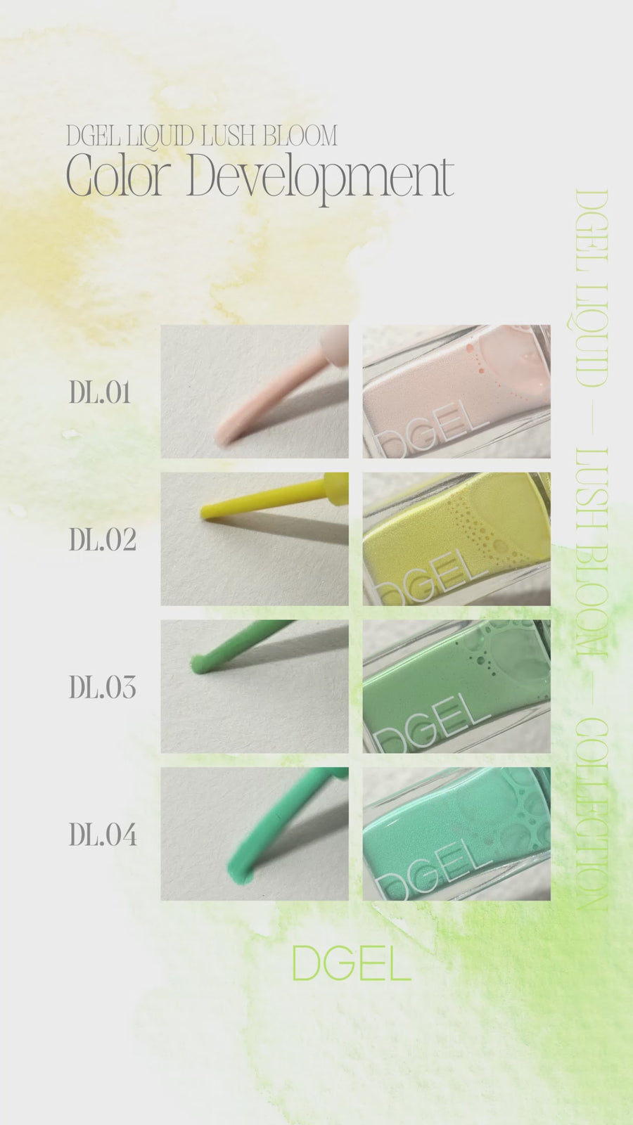 DGEL Liquid Lush Bloom Collection